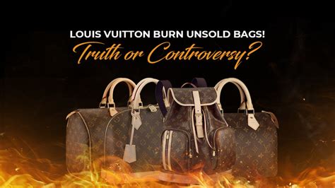 louis vuitton burning stock|does louis vuitton burn baggage.